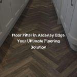 Floor Fitter in Alderley Edge: Your Ultimate Flooring Solution